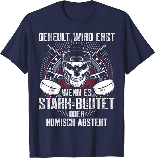 Lustiger Eishockey Totenkopf Skull Spruch Sport Geschenk T-Shirt