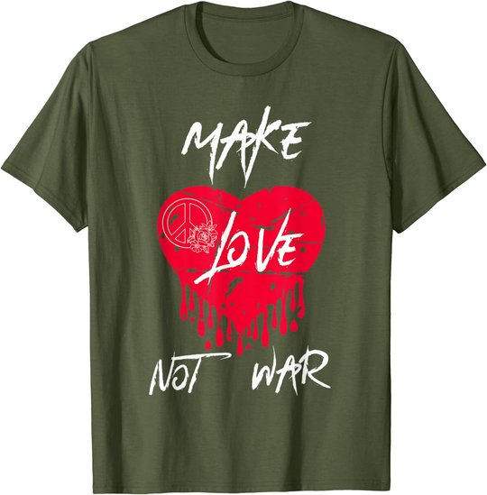 Make Love Not War Shirt Women Peace Sign Make Love Not War T-Shirt