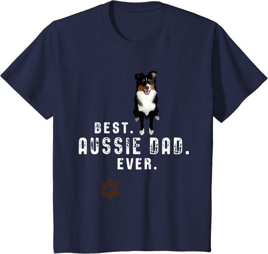Australian Shepherd - Best Aussie Dad. Ever. Geschenk T-Shirt