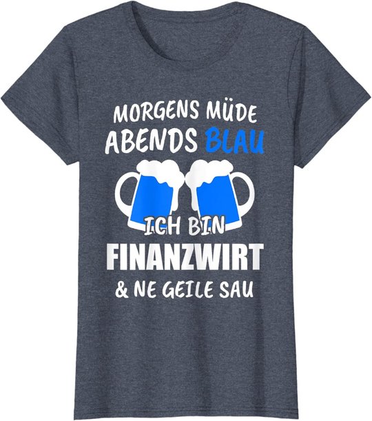 Finanzwirt Finanzen Arbeit Wirt Geschenk T-Shirt