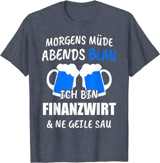 Finanzwirt Finanzen Arbeit Wirt Geschenk T-Shirt