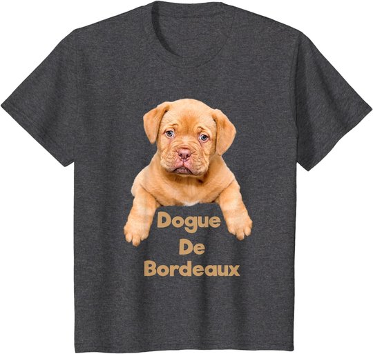 Cute Dogue De Bordeaux French Mastiff Puppy Dog Lover Gifts T-Shirt