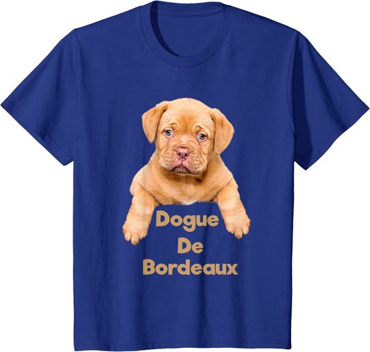 Cute Dogue De Bordeaux French Mastiff Puppy Dog Lover Gifts T-Shirt