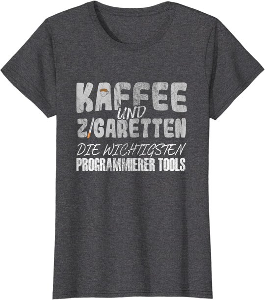 Kaffee Und Zigaretten Für Programmierer T-Shirt