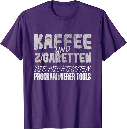 Kaffee Und Zigaretten Für Programmierer T-Shirt