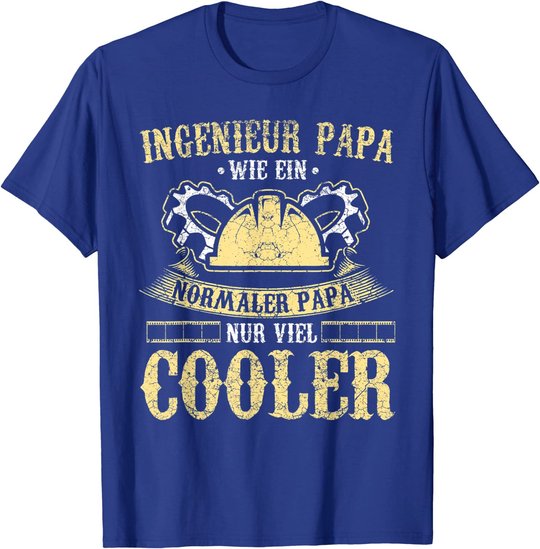 Herren Ingenieur Vater Papa Lustig Maschinenbau Vatertag Geschenk T-Shirt