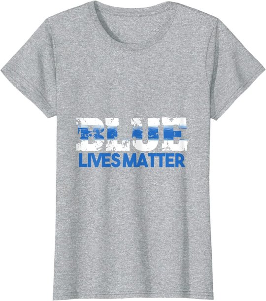Polizei Polizistin Polizist - Blue Lives Matter T-Shirt