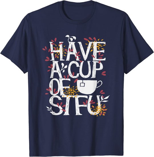 Tee und Kaffee lustige Sprüche Geschenk T-Shirt