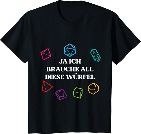 Board Game Dice Role Playing Gaming Humor Funny Gamer Gifts T-Shirt