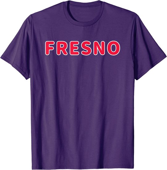 Cooler Fresno City California Home State Druck T-Shirt