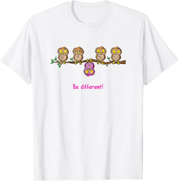 Be Different - Süßes Eulen Fun Vogel Eule Owl Tiere Spruch T-Shirt