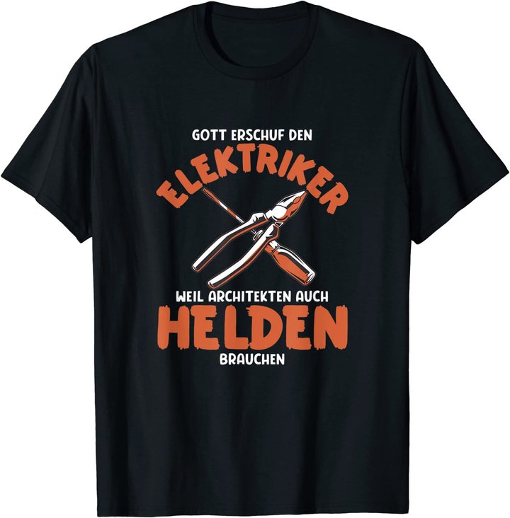 Herren Elektriker sind Helden Elektriker Spruch Elektriker Werkzeug T-Shirt