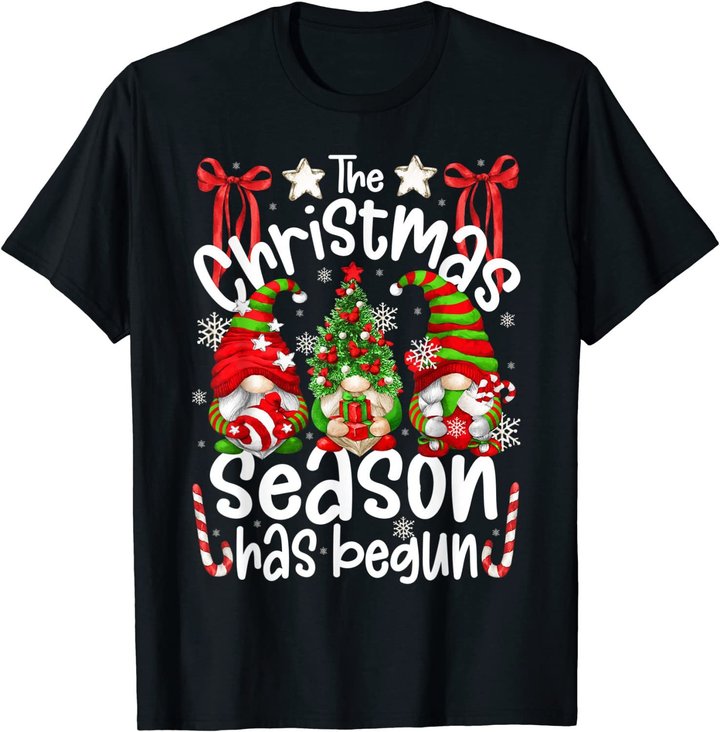 Christmas Season Has Begun For Women With Cute Santa Gnomes T-Shirt