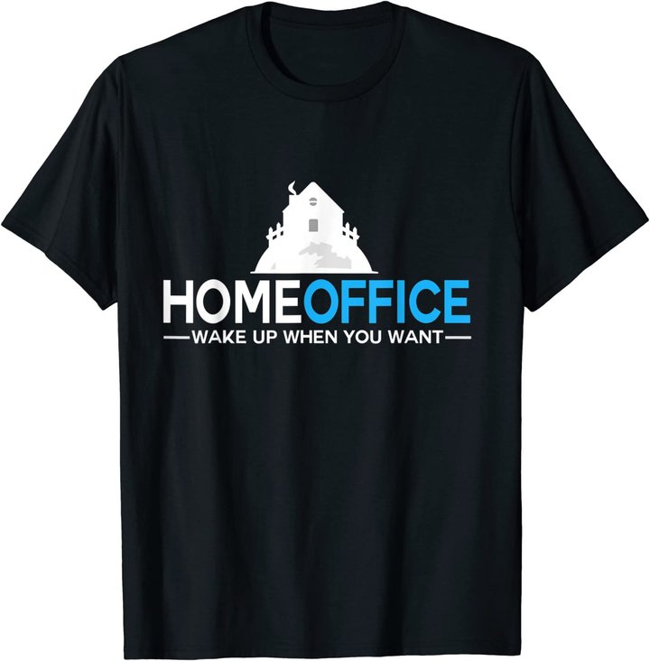 Homeoffice tshirt Büro Arbeit Job Heimarbeit Geschenk Beruf T-Shirt