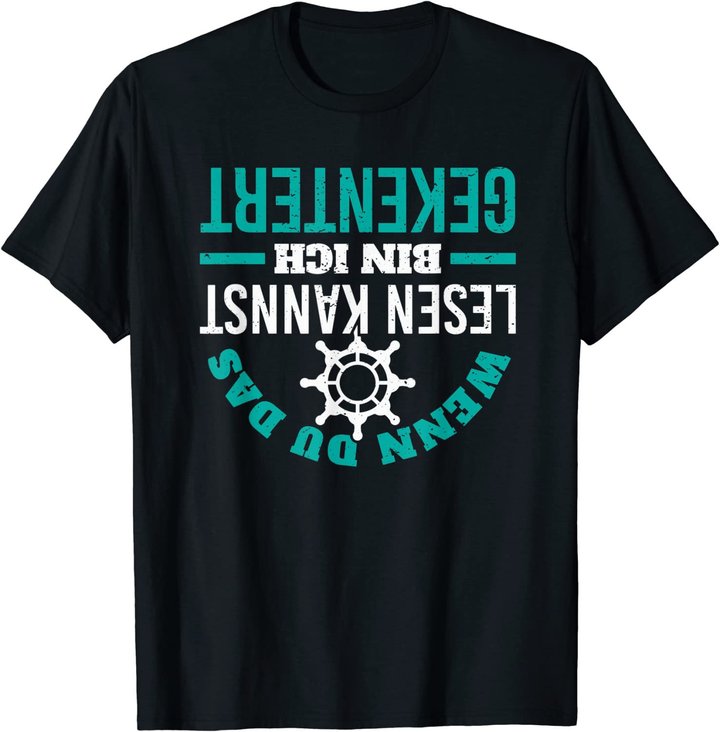 Kapitän Segeln Schifffahrt Kentern Skipper Spruch T-Shirt