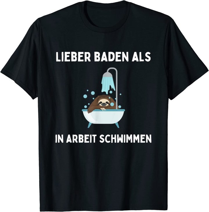 Arbeitskollegen | Arbeit | Büro | Beruf | Badewanne Faultier T-Shirt