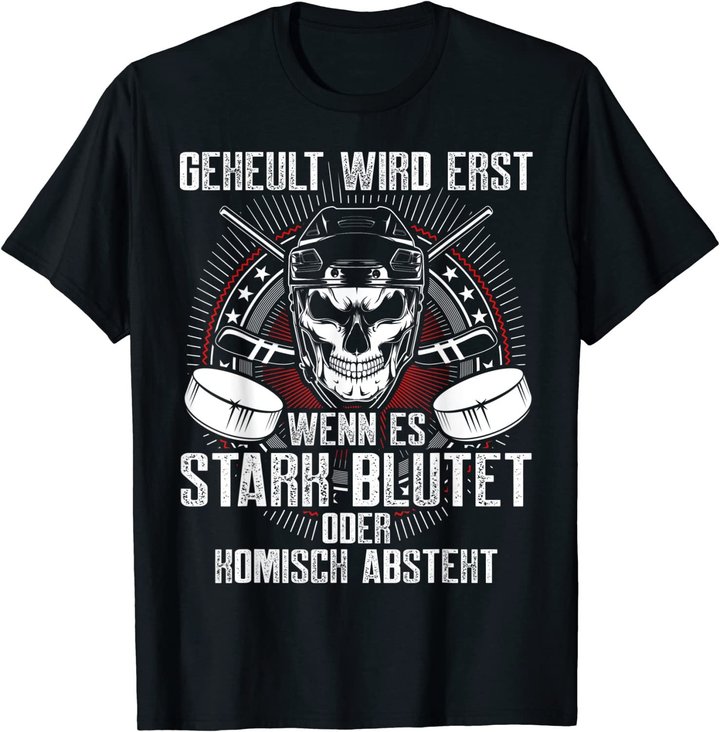Lustiger Eishockey Totenkopf Skull Spruch Sport Geschenk T-Shirt