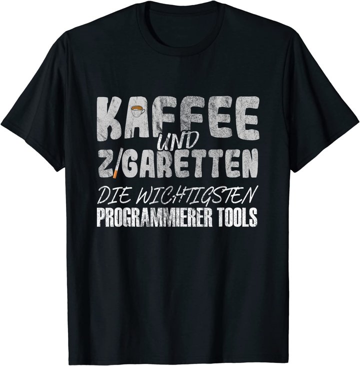 Kaffee Und Zigaretten Für Programmierer T-Shirt
