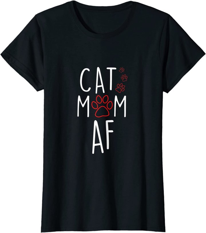 Damen Funny Cat Mom AF Crazy Cat Lady Meme T-Shirt
