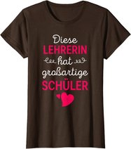 Lehrerin Großartige Schüler Lehrer Schule Beruf Geschenk T-Shirt