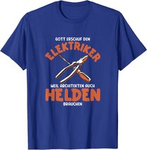 Herren Elektriker sind Helden Elektriker Spruch Elektriker Werkzeug T-Shirt