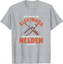 Herren Elektriker sind Helden Elektriker Spruch Elektriker Werkzeug T-Shirt