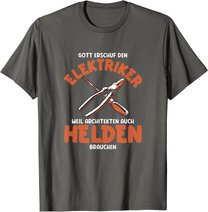 Herren Elektriker sind Helden Elektriker Spruch Elektriker Werkzeug T-Shirt
