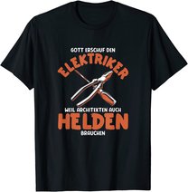 Herren Elektriker sind Helden Elektriker Spruch Elektriker Werkzeug T-Shirt