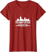 Damen Frankfurter Mädsche Frankfurt Am Main FFM Hessen Geschenk T-Shirt