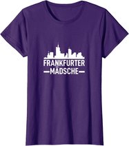 Damen Frankfurter Mädsche Frankfurt Am Main FFM Hessen Geschenk T-Shirt