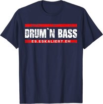 Drum And Bass Musik DnB Rave Drum & Bass T-Shirt