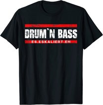 Drum And Bass Musik DnB Rave Drum & Bass T-Shirt