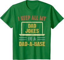 Vintage I Keep All My Dad Jokes In A Dad A Base Father's Day T-Shirt