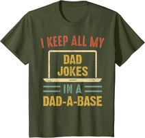 Vintage I Keep All My Dad Jokes In A Dad A Base Father's Day T-Shirt