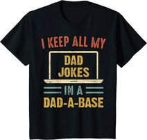 Vintage I Keep All My Dad Jokes In A Dad A Base Father's Day T-Shirt