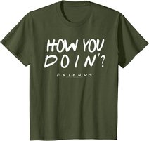 Friends How You Doin? White T-Shirt