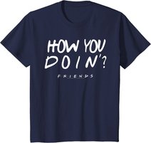 Friends How You Doin? White T-Shirt
