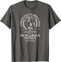 Hungarian Vizsla Guardian Angel Schutzengel Hund Hundespruch T-Shirt