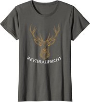 Revieraufsicht ,Jäger, Forstwirtschaft, Hirsch,Wald, jagen T-Shirt