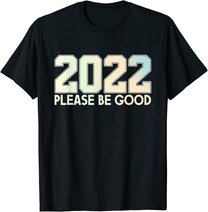 Happy New Year 2022 Silvester Party Supplies T-Shirt