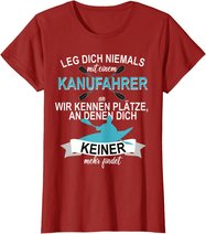 Kanu Kajak Paddeln Sport Hobby Freizeit Ruddern T-Shirt