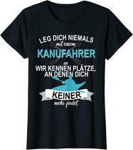 Kanu Kajak Paddeln Sport Hobby Freizeit Ruddern T-Shirt