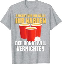 Reichet mir die Bälle Bierpong Beer Pong Regeln Trinkspiel T-Shirt