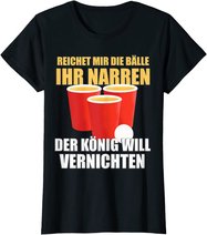 Reichet mir die Bälle Bierpong Beer Pong Regeln Trinkspiel T-Shirt