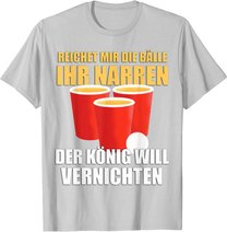 Reichet mir die Bälle Bierpong Beer Pong Regeln Trinkspiel T-Shirt