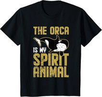 Der Orca ist mein spirituelles Tier Orca T-Shirt