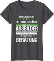Ausbilder Ausbildung Lehrherr Job Beruf Spruch Geschenk T-Shirt