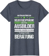 Ausbilder Ausbildung Lehrherr Job Beruf Spruch Geschenk T-Shirt
