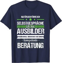 Ausbilder Ausbildung Lehrherr Job Beruf Spruch Geschenk T-Shirt