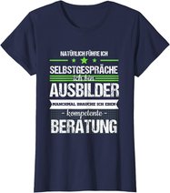 Ausbilder Ausbildung Lehrherr Job Beruf Spruch Geschenk T-Shirt